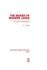 近代日本の立役者：徳川家康の生涯（復刊）<br>The Maker of Modern Japan : The Life of Tokugawa Ieyasu