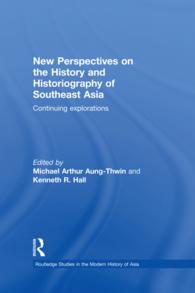 New Perspectives on the History and Historiography of Southeast Asia : Continuing Explorations