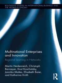 Multinational Enterprises and Innovation : Regional Learning in Networks