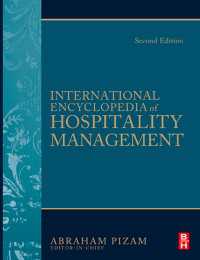 ホスピタリティ・マネジメント国際百科（第２版）<br>International Encyclopedia of Hospitality Management 2nd edition（2 NED）