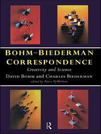 Bohm-Biederman Correspondence : Creativity in Art and Science