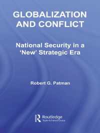 グローバル化、内戦と国家安全保障<br>Globalization and Conflict : National Security in a 'New' Strategic Era