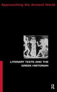 Literary Texts and the Greek Historian