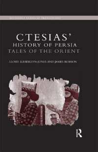 クテシアス『ペルシア史』（英訳）<br>Ctesias' 'History of Persia' : Tales of the Orient