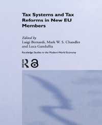 ＥＵ新規加盟国の租税体系と税制改革<br>Tax Systems and Tax Reforms in New EU Member States