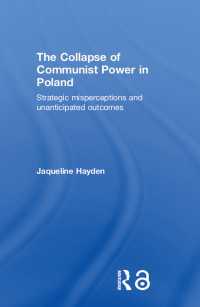 The Collapse of Communist Power in Poland : Strategic Misperceptions and Unanticipated Outcomes