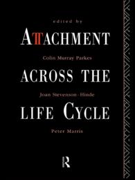 Attachment Across the Life Cycle