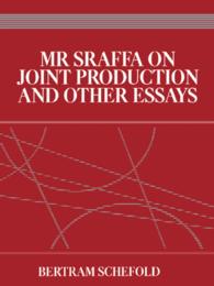 Mr Sraffa on Joint Production and Other Essays