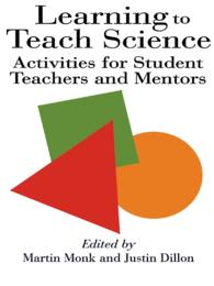 Learning To Teach Science : Activities For Student Teachers And Mentors