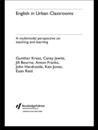 English in Urban Classrooms : A Multimodal Perspective on Teaching and Learning（2 NED）