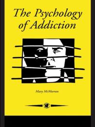The Psychology Of Addiction