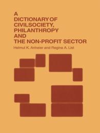 市民社会・フィランソロピー・第三セクター辞典<br>A Dictionary of Civil Society, Philanthropy and the Third Sector
