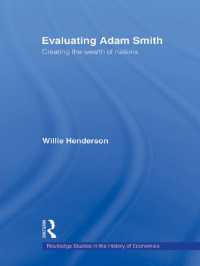レトリックとしてのアダム・スミス『国富論』の評価<br>Evaluating Adam Smith