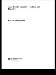 Asia Pacific Security - Values and Identity