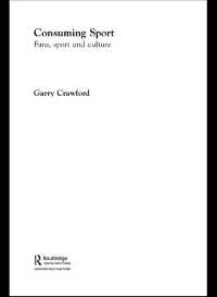 スポーツを消費する<br>Consuming Sport : Fans, Sport and Culture