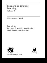 生涯教育政策<br>Supporting Lifelong Learning : Volume III: Making Policy Work