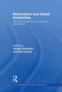 Nationalism and Global Solidarities : Alternative Projections to Neoliberal Globalisation