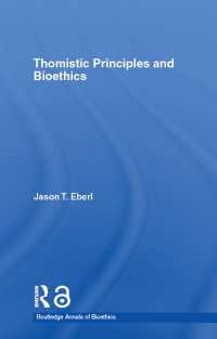 トマス哲学と生命倫理<br>Thomistic Principles and Bioethics