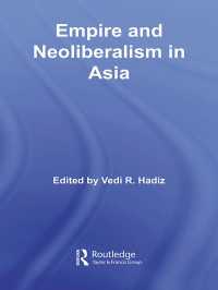 アジアにおける帝国とネオリベラリズム<br>Empire and Neoliberalism in Asia