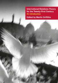 ２１世紀の国際関係論：入門<br>International Relations Theory for the Twenty-First Century : An Introduction