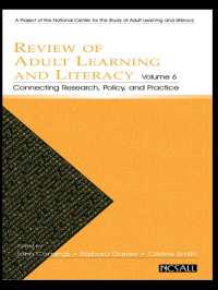 Review of Adult Learning and Literacy, Volume 6 : Connecting Research, Policy, and Practice: A Project of the National Center for the Study of Adult Learning and Literacy
