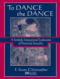 To Dance the Dance : A Symbolic Interactional Exploration of Premarital Sexuality