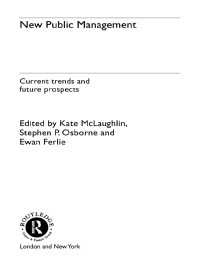 新公共経営：傾向と展望<br>New Public Management : Current Trends and Future Prospects