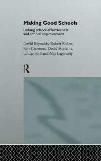Making Good Schools : Linking School Effectiveness and Improvement
