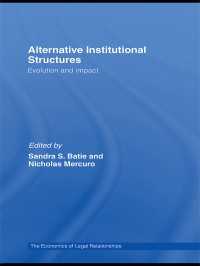 Alternative Institutional Structures : Evolution and impact