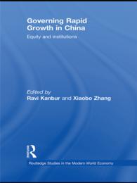 中国の急成長のガバナンス<br>Governing Rapid Growth in China : Equity and Institutions