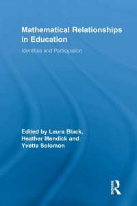 Mathematical Relationships in Education : Identities and Participation