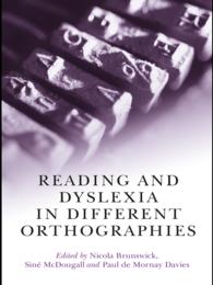 種々の正書法における読解とディスレクシア<br>Reading and Dyslexia in Different Orthographies