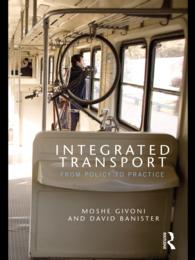 交通システムの統合：政策から実践まで<br>Integrated Transport : From Policy to Practice