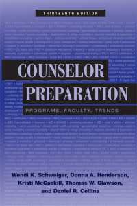 Counselor Preparation : Programs, Faculty, Trends（13 NED）