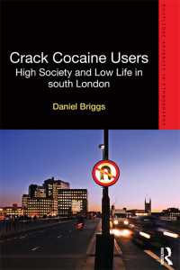 Crack Cocaine Users : High Society and Low Life in South London