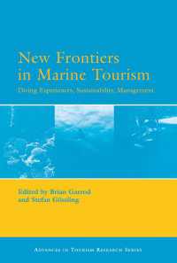 海洋ツーリズムの新たなフロンティア<br>New Frontiers in Marine Tourism