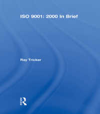 ＩＳＯ　９００１：２０００の要点（第２版）<br>ISO 9001: 2000 In Brief（2 NED）