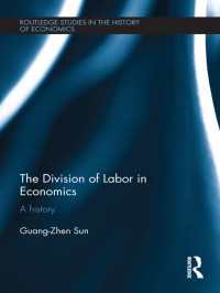 経済学における分業<br>The Division of Labor in Economics : A History