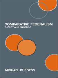 連邦制の比較研究：理論と実際<br>Comparative Federalism : Theory and Practice