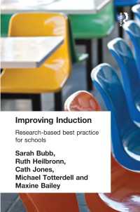 Improving Induction : Research Based Best Practice for Schools
