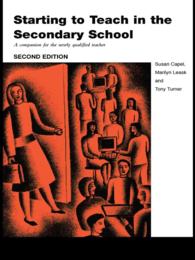 Starting to Teach in the Secondary School : A Companion for the Newly Qualified Teacher（2 NED）
