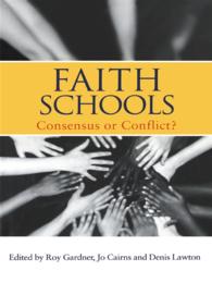 宗教学校をめぐる論争<br>Faith Schools : Consensus or Conflict?