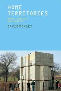 家庭の領域：メディア、移動性とアイデンティティ<br>Home Territories : Media, Mobility and Identity