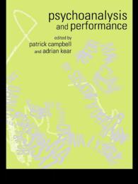 Psychoanalysis and Performance