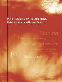 生命倫理を理解する：教師向け読本<br>Key Issues in Bioethics : A Guide for Teachers