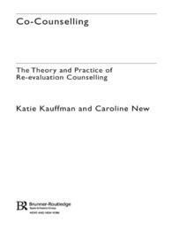 相互カウンセリングの理論と実際<br>Co-Counselling : The Theory and Practice of Re-evaluation Counselling