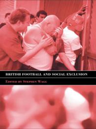 英国サッカー文化と社会的排除<br>British Football & Social Exclusion