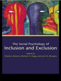 包含と排除の社会心理学<br>Social Psychology of Inclusion and Exclusion