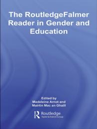 ジェンダーと教育：読本<br>The RoutledgeFalmer Reader in Gender & Education