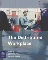 The Distributed Workplace : Sustainable Work Environments（1 DGO）